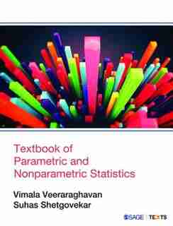 Textbook Of Parametric And Nonparametric Statistics by Vimala Veeraraghavan