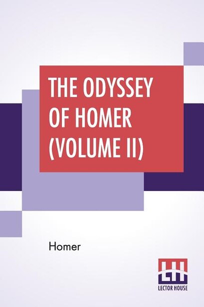 The Odyssey Of Homer (volume Ii): Translated By Alexander Pope by Homer