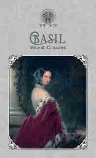 Basil by Wilkie Collins
