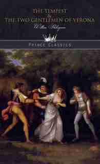 The Tempest & The Two Gentlemen Of Verona by William Shakespeare