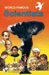 WORLD FAMOUS SCIENTISTS by GARG RAJEEV