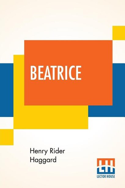 Beatrice by Henry Rider Haggard