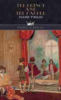 The Prince And The Pauper de Mark Twain