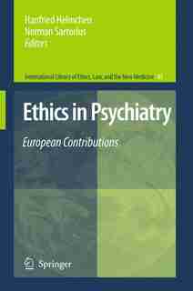 Ethics in Psychiatry: European Contributions by Hanfried Helmchen