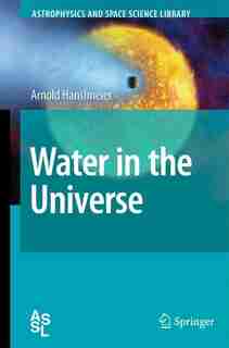 Water in the Universe by Arnold Hanslmeier