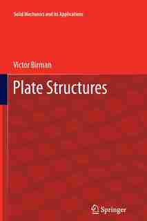 Plate Structures by Victor Birman