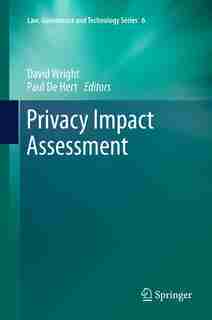 Privacy Impact Assessment by David Wright