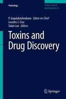 Toxins and Drug Discovery by P. Gopalakrishnakone
