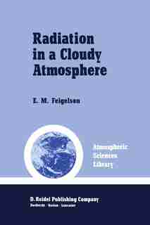 Radiation in a Cloudy Atmosphere by E.M. Feigelson