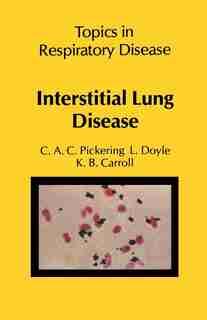 Interstitial Lung Disease by C.A.C. Pickering