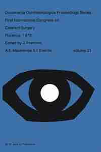First International Congress on Cataract Surgery Florence, 1978 by J. François