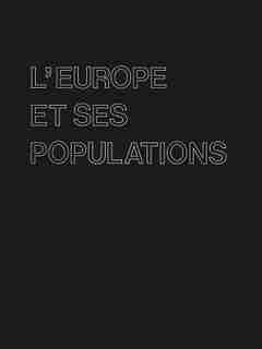 L'Europe et ses Populations by J.A. Miroglio