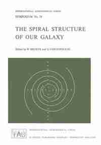 The Spiral Structure of Our Galaxy by W. Becker
