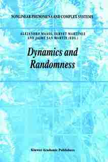 Dynamics and Randomness by Alejandro Maass