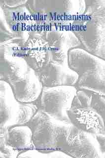 Molecular Mechanisms of Bacterial Virulence by C.I. Kado