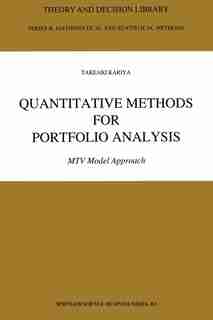 Quantitative Methods for Portfolio Analysis: MTV Model Approach by T. Kariya