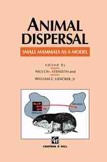 Animal Dispersal: Small mammals as a model by N.C. Stenseth