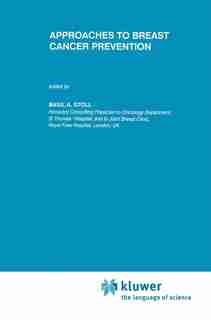 Approaches to Breast Cancer Prevention by B.A. Stoll