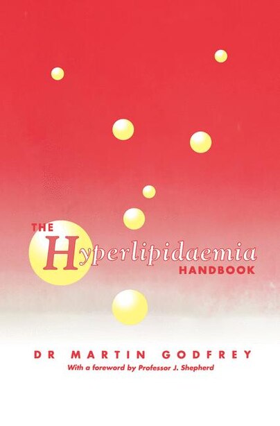 The Hyperlipidaemia Handbook by M. Godfrey