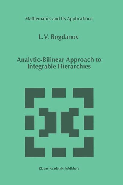 Analytic-Bilinear Approach to Integrable Hierarchies by L.V. Bogdanov
