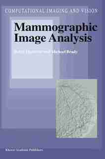 Mammographic Image Analysis by R. Highnam