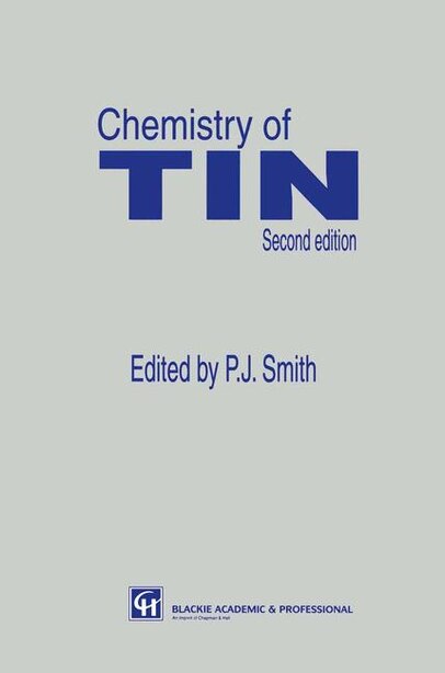 Chemistry of Tin by P.j. Smith