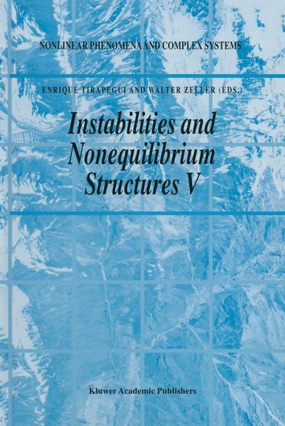 Instabilities and Nonequilibrium Structures V by E. Tirapegui