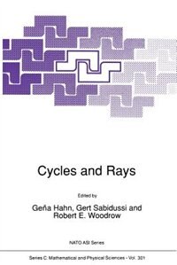 Cycles and Rays by Gena Hahn