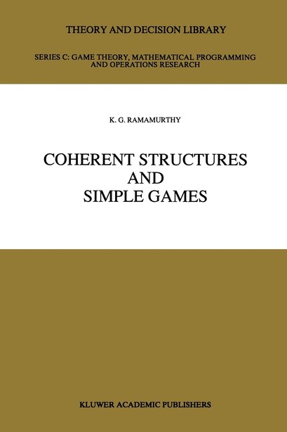 Coherent Structures and Simple Games by K.G. Ramamurthy