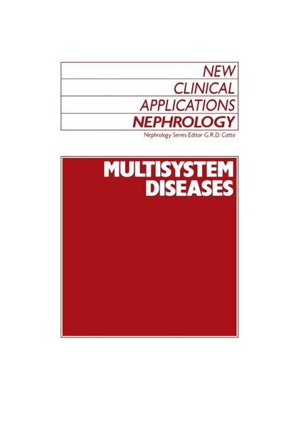 Multisystem Diseases by G.r. Catto
