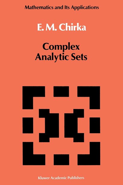 Complex Analytic Sets by E.M. Chirka