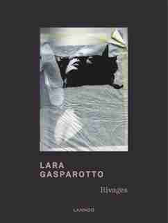 Lara Gasparotto by Lara Gasparotto