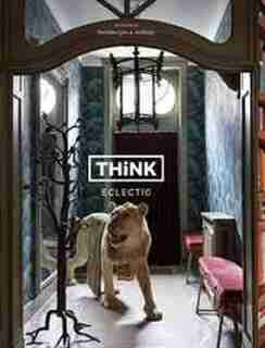 Think Eclectic by Piet Swimberghe