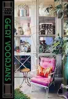 Daily Life. Projects By Gert Voorjans by Thijs Demeulemeester