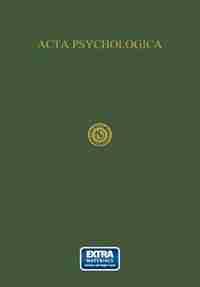 Acta Psychologica: Volume III by G. Révész