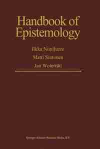 Handbook of Epistemology by I. Niiniluoto