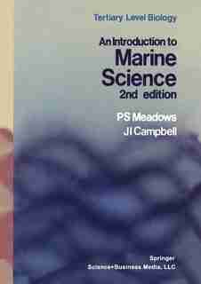 An Introduction to Marine Science by P.S. Meadows