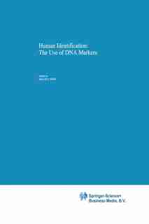 Human Identification: The Use Of Dna Markers de B. Weir