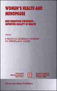 Women's Health and Menopause: Risk Reduction Strategies - Improved Quality of Health by Rodolfo Paoletti