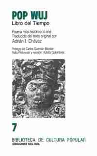 Pop Wuj: Libro Del Tiempo by Adrian I. Chavez