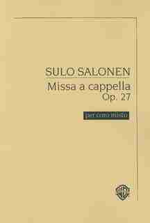 Missa a cappella, Op. 27: per coro misto