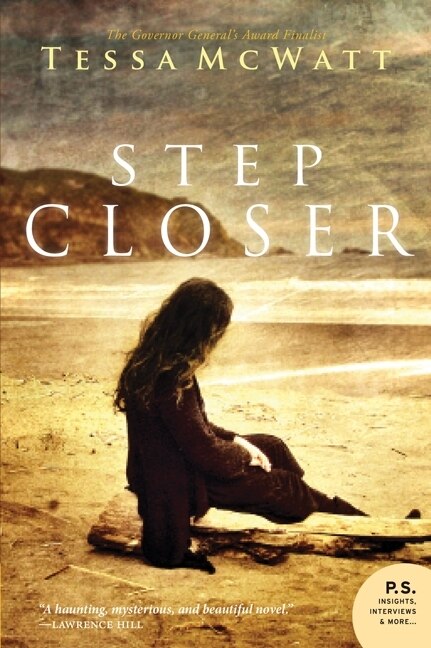 STEP CLOSER by Tessa McWatt, Paperback | Indigo Chapters