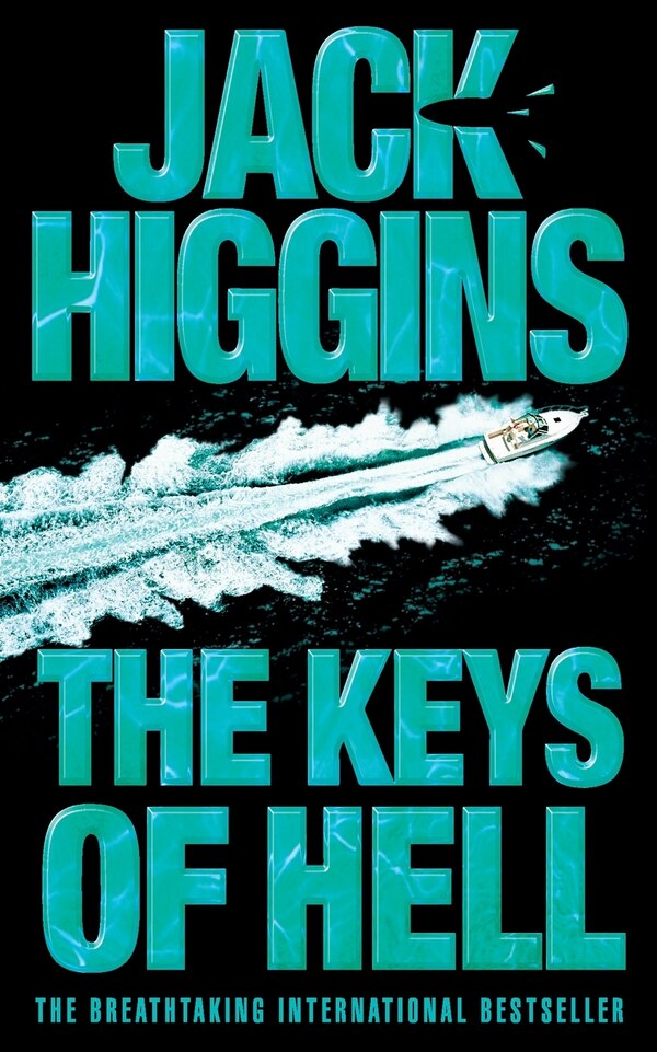 The Keys of Hell by Jack Higgins, Paperback | Indigo Chapters