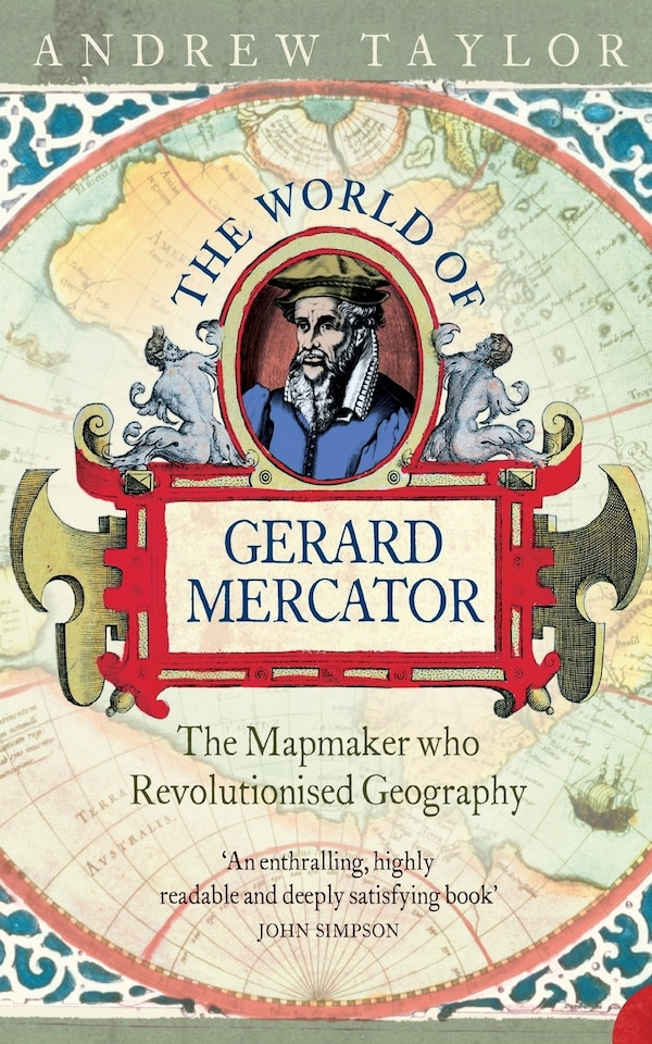 The World of Gerard Mercator by Andrew Taylor, Perfect | Indigo Chapters