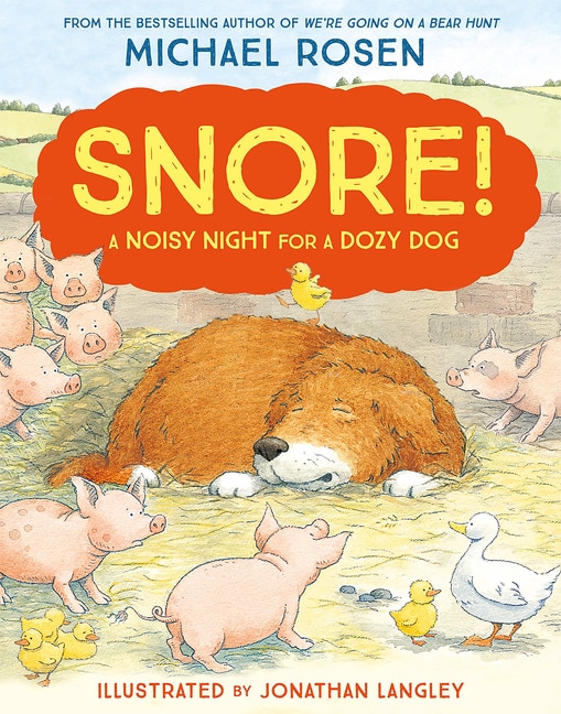 Snore by Michael Rosen, Perfect | Indigo Chapters
