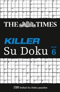 The Times Killer Su Doku 6 by The Times Mind Games, Perfect | Indigo Chapters