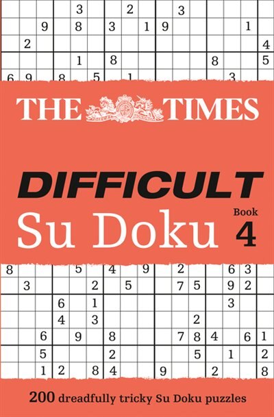 The Times Difficult Su Doku Book 4: 200 Challenging Puzzles From The Times (the Times Su Doku) by Media The Times Mind Games, Paperback