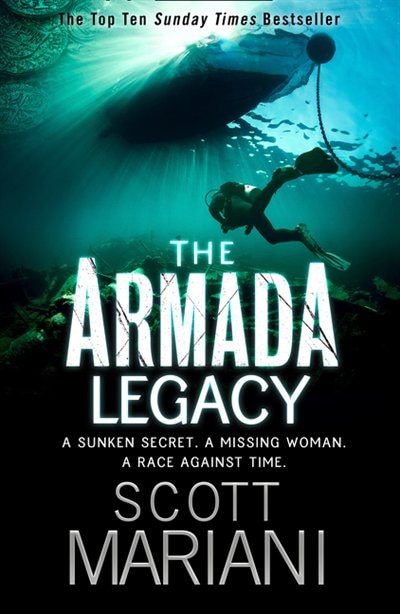The Armada Legacy by Scott Mariani, Perfect | Indigo Chapters