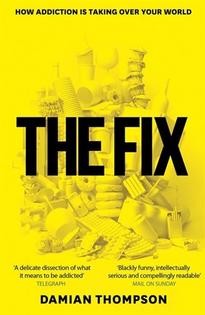 The Fix by Damian Thompson, Perfect | Indigo Chapters