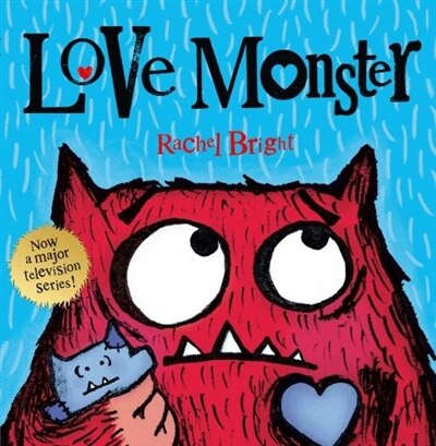 Love Monster by Rachel Bright, Perfect | Indigo Chapters